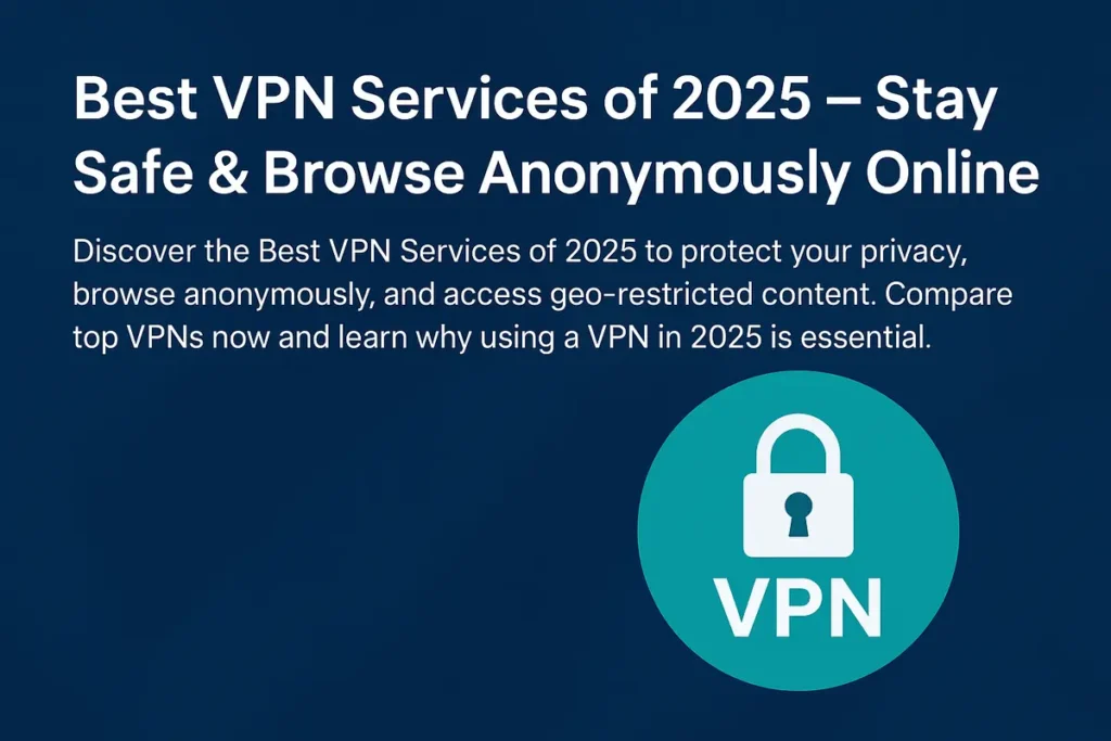 top vpns for untraceable browsing and privacy
