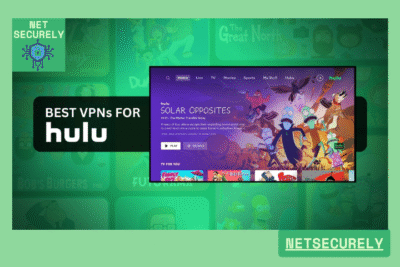 Top VPNs to Unblock Hulu and Stream Seamlessly 20 Top VPNs to Unblock Hulu and Stream Seamlessly
