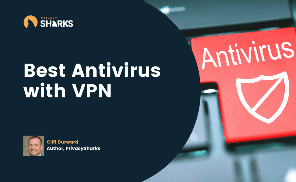 Best Antivirus with VPN for Malware Defense USA