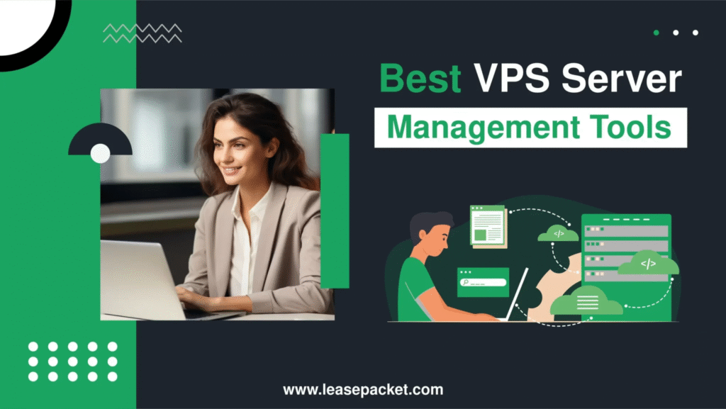 Top VPS Hosting with Easy Management Tools 2 Top VPS Hosting with Easy Management Tools