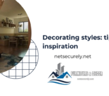 Decorating styles: tips for inspiration