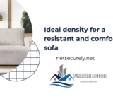Ideal density for a resistant and comfortable sofa