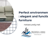 Perfect environment with  : elegant and functional furniture