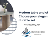 Modern table and chair – Choose your elegant and durable set
