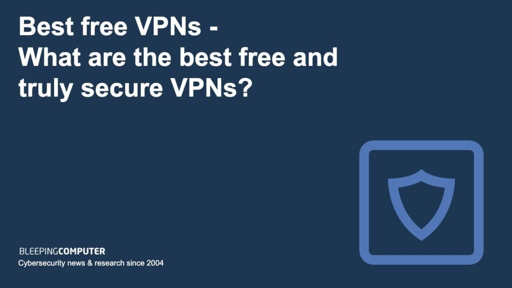 top free vpns with no data caps for privacy